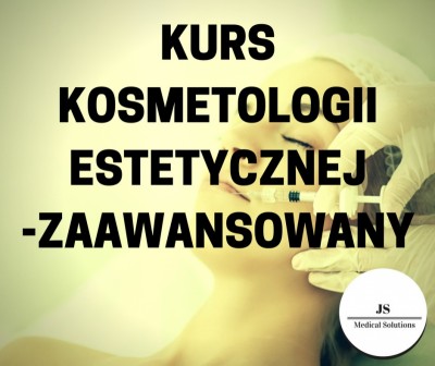 Kurs kosmetologii estetycznej zaawansowany