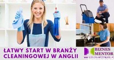 Łatwy Start z własną firmą sprzatającą w UK