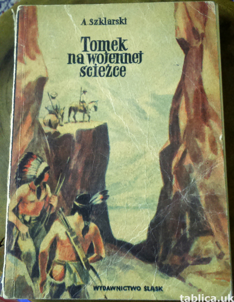 Tomek on the Military Path -A. Szklarski-with an Autograph ! 0