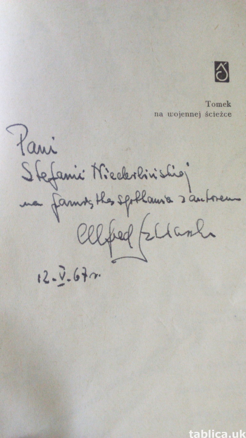Tomek on the Military Path -A. Szklarski-with an Autograph ! 1