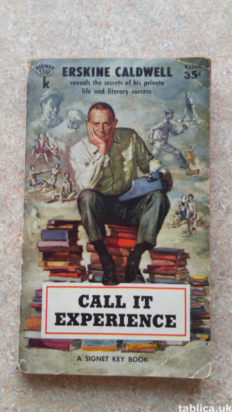 Call It Experience - Erskine Caldwell 0
