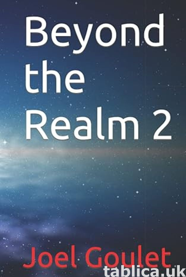 Beyond the Realm novel series by Joel Goulet 1